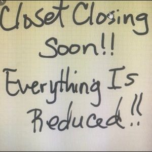 EVERYTHING IN MY CLOSET IS ON SALE.